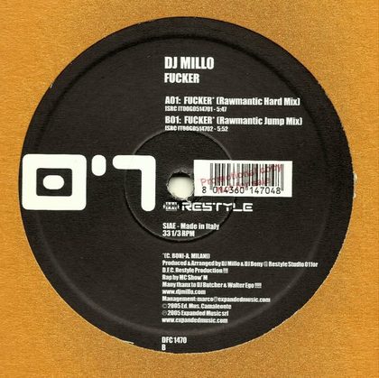 Etichetta del vinile Dj Millo Fucker, Restyle 2005.